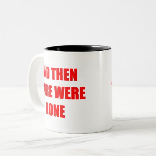 そしてどれもありませんでした ツートーンマグカップ (正面左)