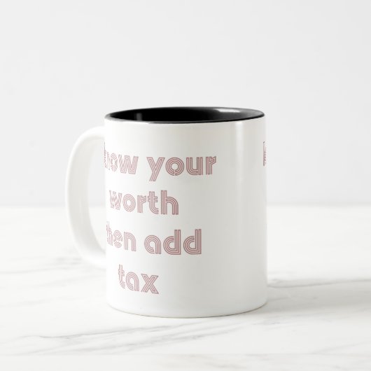 そしての価値を持ってあなたの税のマグを加えることを知って下さい ツートーンマグカップ (正面左)