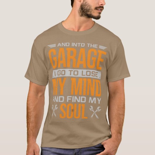 そしてガレージの作業員メカニック自動車整備士へと友達に Tシャツ (正面)