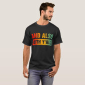 そしてキリスト教の全ての信仰と共に Tシャツ (正面フル)