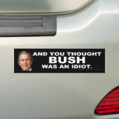 そしてブッシュをでした馬鹿考えました バンパーステッカー (車上)