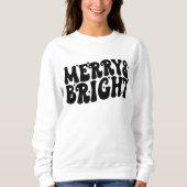 そしてメリー明るいクリスマスのおもしろい スウェットシャツ (正面)