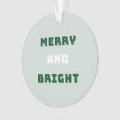 そしてメリー明るい緑のクリスマス、ホリデーシーズン オーナメント (正面)