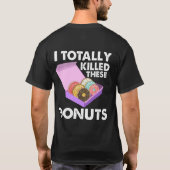 そして今私たちの特集発表ドーナツ! Tシャツ (裏面)