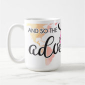 そして冒険が始まる コーヒーマグカップ (左)