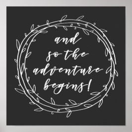そして冒険が始まる – 感動的引用文 ポスター