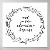そして冒険が始まる – 感動的引用文 ポスター (正面)