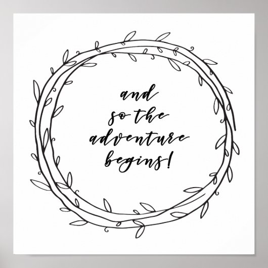 そして冒険が始まる – 感動的引用文 ポスター (正面)