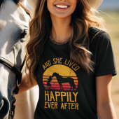 そして彼女はその後ずっと幸せに暮らした |ホースTシャツ Tシャツ
