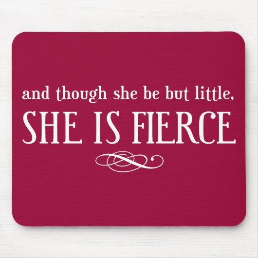 そして彼女は小さいにもかかわらず、彼女は獰猛です マウスパッド (正面)