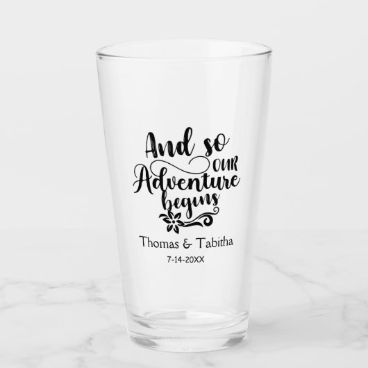 そして我々の冒険はカスタムウェディングを始める タンブラーグラス (正面)