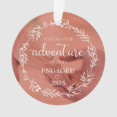 そして我々の冒険は2025年に始ま婚約したる オーナメント (正面)