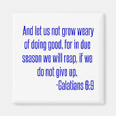 そして我々はデュオのために善を行うことに疲れを育てないように マグネット (正面)