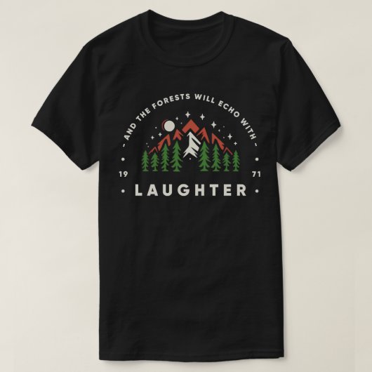 そして森は笑いTシャツでこだまする Tシャツ (デザイン正面)