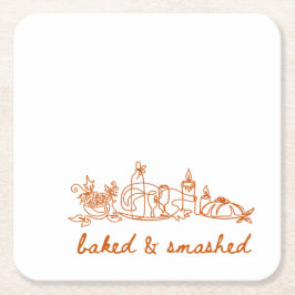 そして焼いた感謝祭を打ち砕いた スクエアペーパーコースター