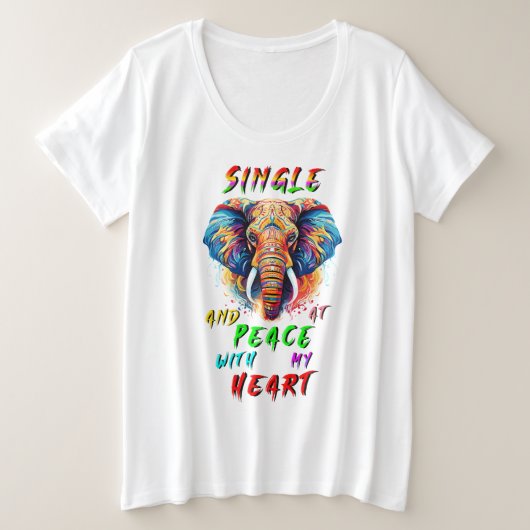 そして独身の私のハートと平穏に プラスサイズTシャツ (デザイン正面)