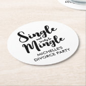 そして独身の離婚のパーティーを結ぶ準備ができていカスタムる ラウンドペーパーコースター (アングル)