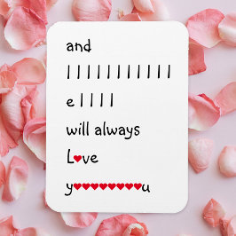 そして私はいつもあなたを気の利いたユーモアおもしろいの引用文を愛する マグネット