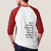 そして私はこの全てが重要でないのは知っている Tシャツ (裏面)