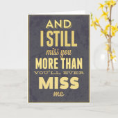 そして私はまだ失敗私を恋しく思うよりもっと恋しく思います カード (黄色い花)