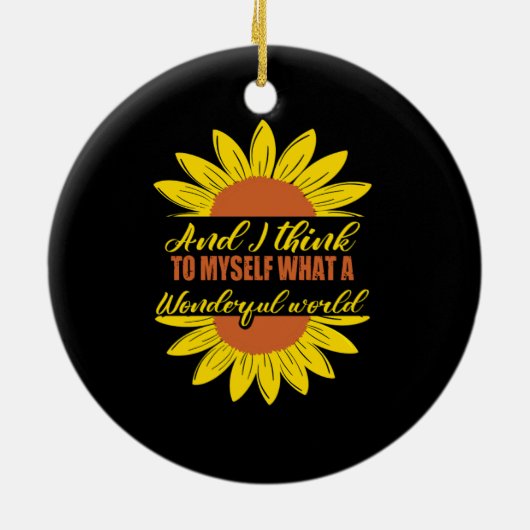 そして私考えは何て素晴らしい世界か セラミックオーナメント (裏面)