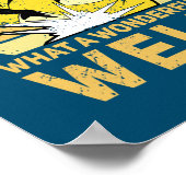 そして私考えは何て素晴らしい溶接かを ポスター (角)