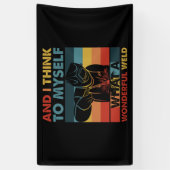 そして私考えは何て素晴らしい溶接かを 横断幕 (縦)