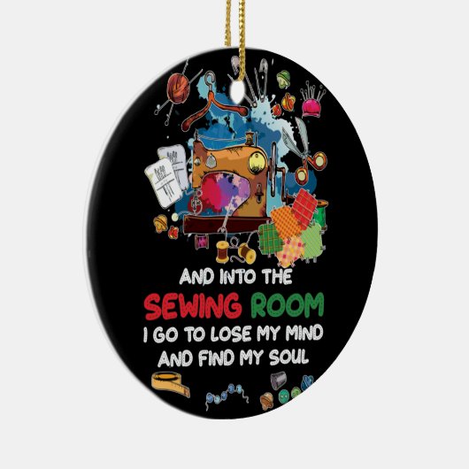 そして裁縫の部屋に私は気を失うために行く セラミックオーナメント (右)
