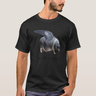 そして豚は動物の写真ベクおもしろいトルPremiを飛ぶかもしれない Tシャツ