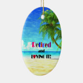 そして退職したそれを愛して…良い生活 セラミックオーナメント (右)