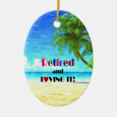 そして退職したそれを愛して…良い生活 セラミックオーナメント (正面)