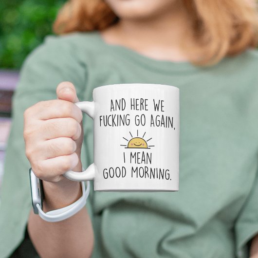 そして、ここで我々は再び行く*我々は行く、私は良い朝を意味する ツートーンマグカップ