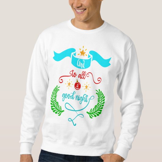 そして、すべての良い夜のクリスマス、タイポグラフィ、ZSG スウェットシャツ (正面)