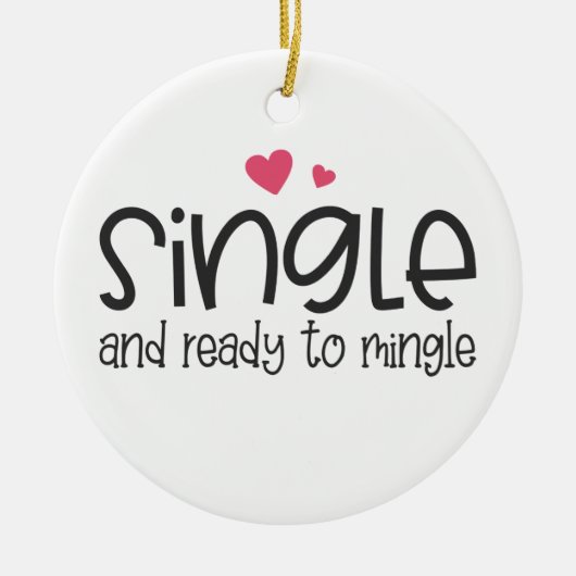 そし独身のてバレンタインに入る準備ができて |オーナメント セラミックオーナメント (正面)