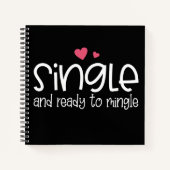 そし独身のてバレンタインに入る準備ができて | ノートブック (正面)