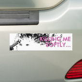 そっと私を殺す バンパーステッカー (車上)
