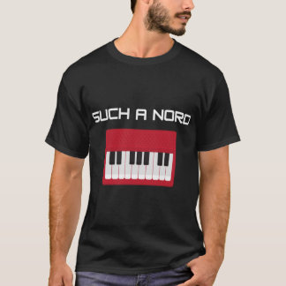 そのようなノルドのキーボードクラシック愛好家Tシャツ Tシャツ