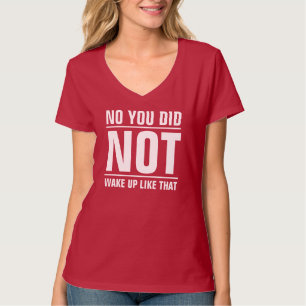 そのように目覚めませんでした Tシャツ