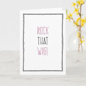 そのウィッグをロック！・がん化学療法勇気付けられる カード (黄色い花)