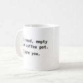 そのコーヒーポットを空にする。僕は君に言い聞かせる コーヒーマグカップ (正面左)