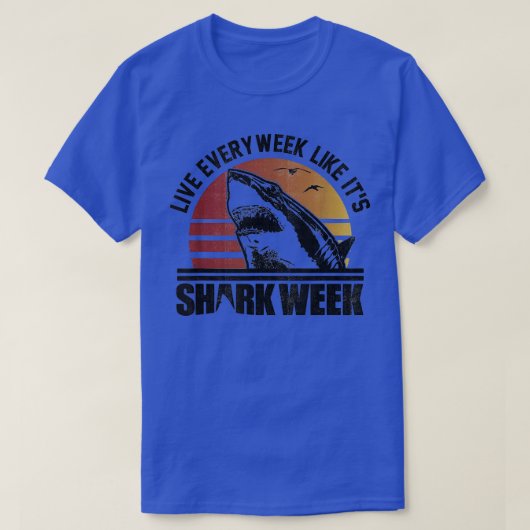 そのサメのように毎週生きる Tシャツ (デザイン正面)