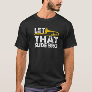 そのスライドBroトロンボーンおもしろいマーチングバンドGi Tシャツ