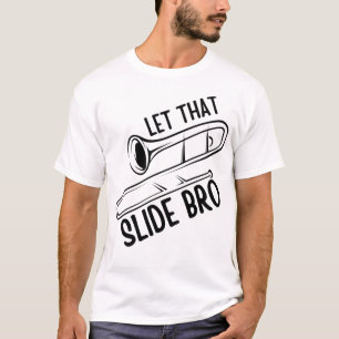 そのスライドBro – トロンボーンおもしろいプレーヤーバンド Tシャツ