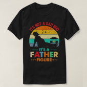 そのパパではないBodその父の姿父の日 Tシャツ (デザイン正面)