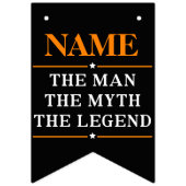 そのパーソナライズされた男を伝説に名付ける バンティングフラッグ (第3の旗)