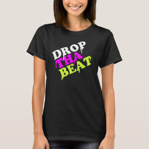 そのビートの女性の黒いシャツを落とせ イビサ踊り Tシャツ