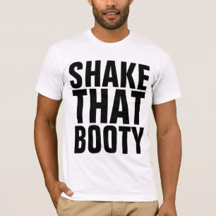 そのブーティーダンスヒップホップTシャツを振る Tシャツ