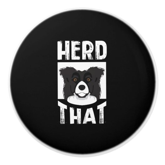 そのボーダーコリーのギフトの動物愛好家犬を集めて下さい セラミックノブ (正面)