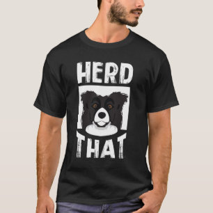 そのボーダーコリーのギフトの動物愛好家犬を集めて下さい Tシャツ