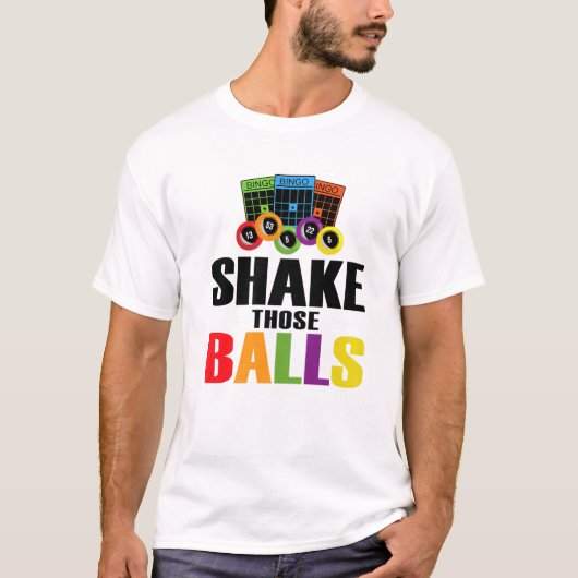 そのボールを振る |ビンゴおもしろいー愛好家バおもしろいビンゴ Tシャツ (正面)